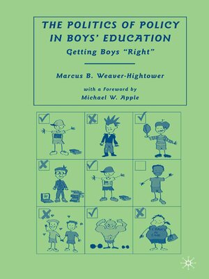 cover image of The Politics of Policy in Boys' Education